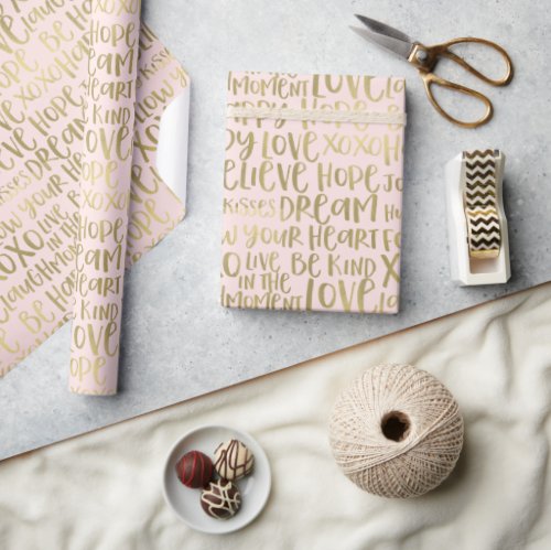 Blush Gold Inspirational Words Wrapping Paper