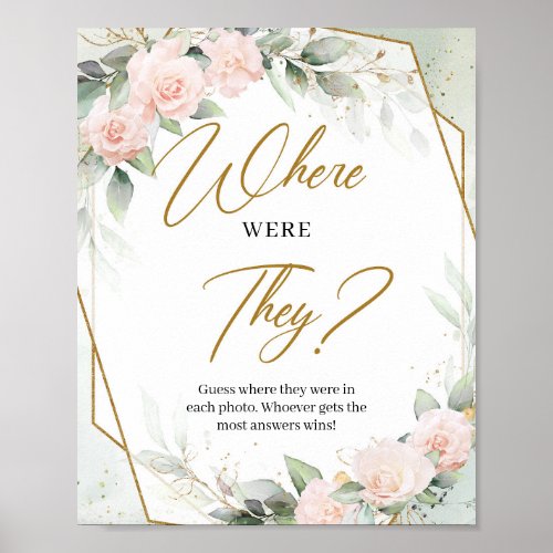 Blush greenery and gold frame Where were they Poster