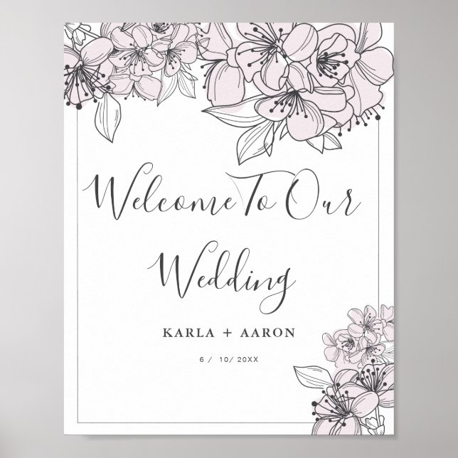 Blush Hand Drawn Flowers Welcome Wedding Poster (Front)