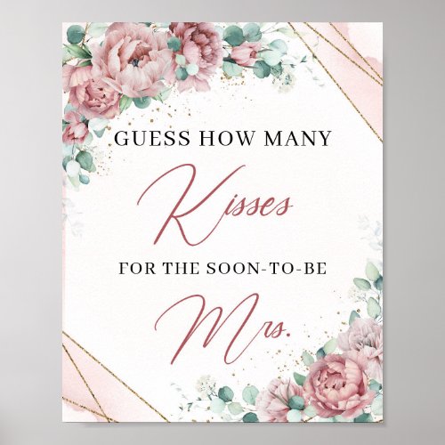 Blush How Many Kisses for the Soon_to_be Mrs Poste Poster