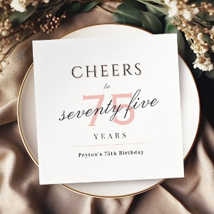 Blush modern classy cheers to 75 years birthday napkins