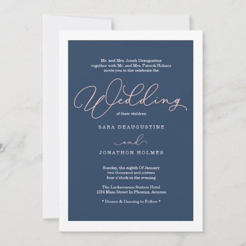 Blush & Navy Calligraphy Wedding Invitation - Simple elegance.  Beautiful calligraphy in blush on a navy background.