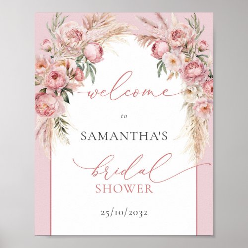 Blush peonies pampas arch Bridal Shower welcome Poster