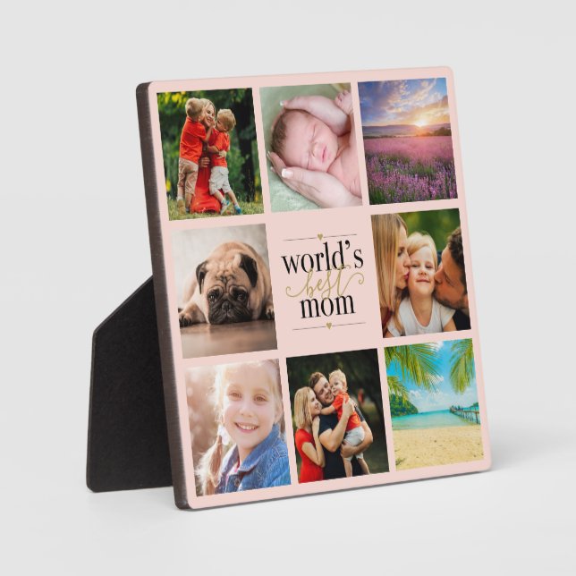 Blush Pin and Gold Worlds Best Mom 8 Photo Collage Plaque (Front)