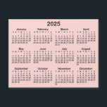 Blush Pink and Black 2025 Magnetic Calendar<br><div class="desc">Create your own solid color background 2025 calendar magnet. 
The thin magnet is a horizontal format with the 4.25" x 5.6" size.
Customize the blush pink background color to create your own design.
Minimalist small magnet design for your fridge.</div>