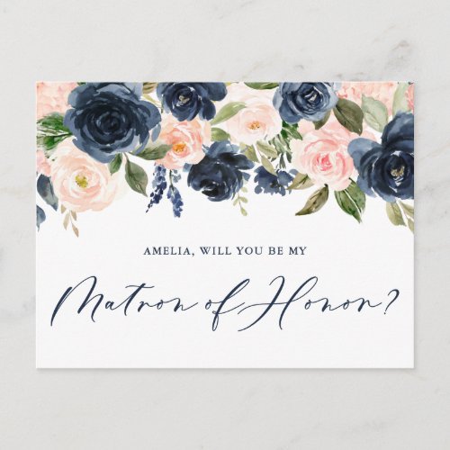 Blush Pink and Navy Floral Be My Matron of Honor Postcard