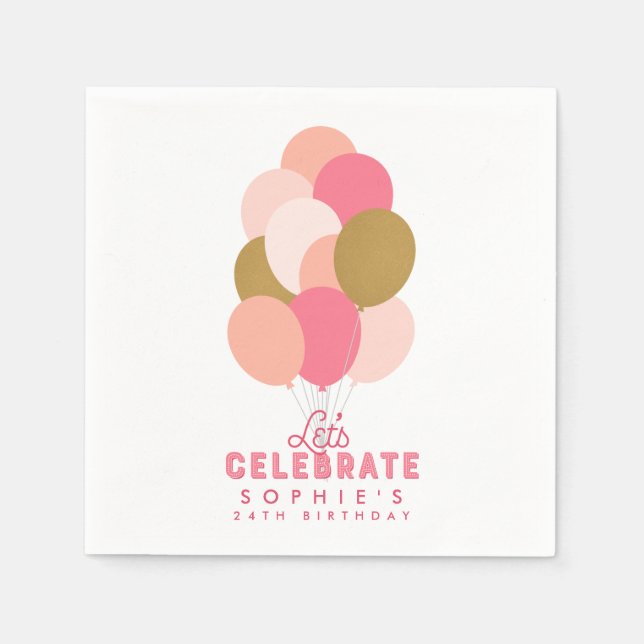 Blush Pink Balloons Let's Celebrate Birthday Napkins (Front)