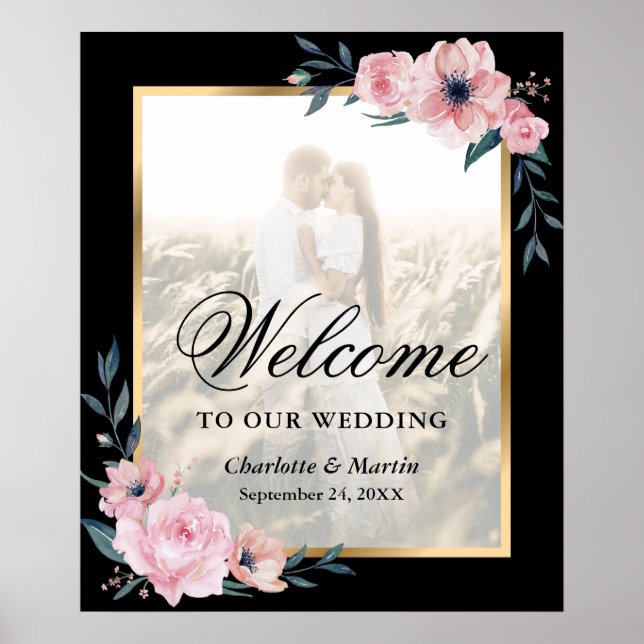 Blush Pink Black Floral Photo Wedding Welcome Sign (Front)
