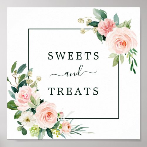 Blush Pink Bloom Sweets  Treats Dessert Table Poster