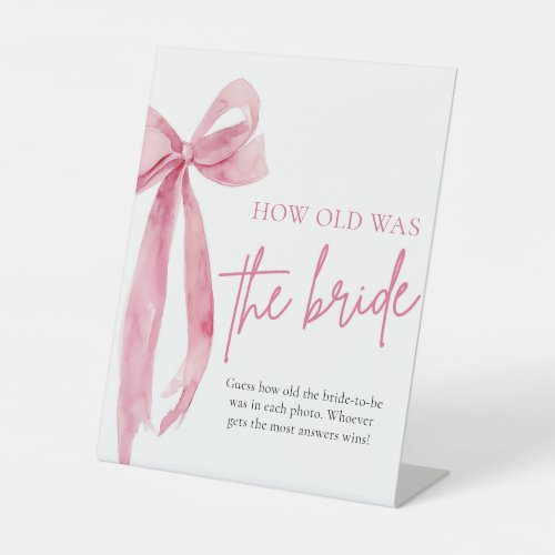 Blush Pink Bow How Old Was The Bride Bridal Shower Pedestal Sign
