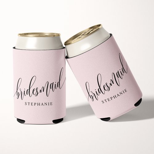 Blush Pink Bridesmaid Modern Script Can Cooler