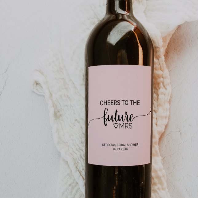 Blush Pink Calligraphy Future Mrs Bridal Shower Wine Label (Creator Uploaded)