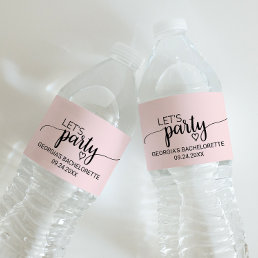 Blush Pink Calligraphy &quot;Let&#39;s Party&quot; Bachelorette Water Bottle Label