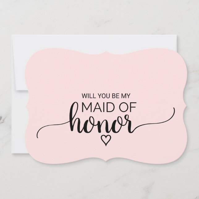 Blush Pink Calligraphy Maid Of Honor Proposal Invitation (Front)