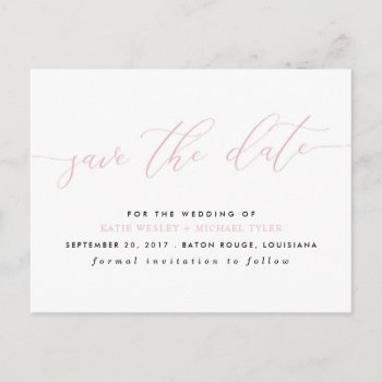 Blush Pink Calligraphy Modern Save The Date Announcement Postcard by fancypaperie at Zazzle