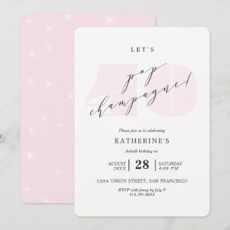 Blush Pink Champagne 40th Birthday Party Invite