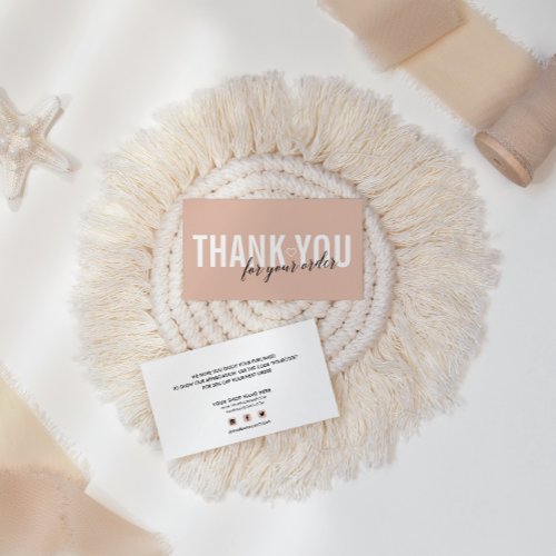 BLUSH PINK CUSTOMER THANK YOU FOR YOUR ORDER BUSINESS CARD