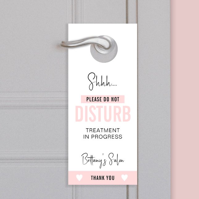 Blush Pink Do Not Disturb Treatment in Progress Door Hanger (Creator Uploaded)