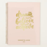 Blush Pink Dream Believe Achieve Motivational Planner<br><div class="desc">Blush Pink Dream Believe Achieve Motivational</div>