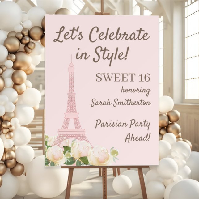 Blush Pink Eiffel Tower Sweet 16  Foam Board ("Let's celebrate in style" Paris France/Eiffel Tower Sweet 16 sign)