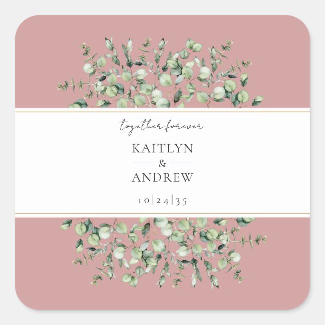 Blush Pink Eucalyptus Together Forever Wedding  Square Sticker (Front)