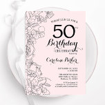 Blush Pink Floral 50th Birthday Party Invitation<br><div class="desc">Blush Pink Floral 50th Birthday Party Invitation. Minimalist modern design featuring botanical outline drawings accents and typography script font. Simple trendy invite card perfect for a stylish female bday celebration. Can be customized to any age. Printed Zazzle invitations or instant download digital printable template.</div>
