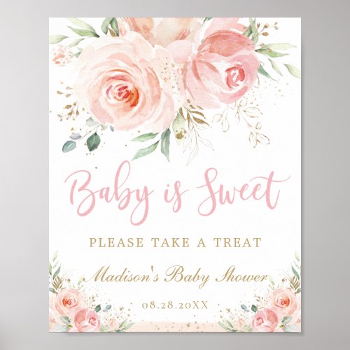 Blush Pink Floral Baby is Sweet Treat Baby Shower Poster