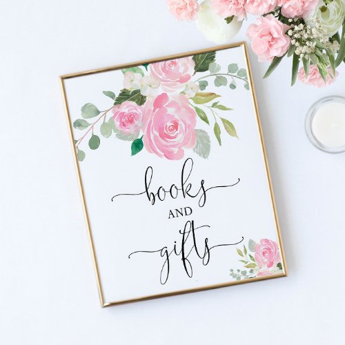 Blush pink floral books and gifts baby shower sign