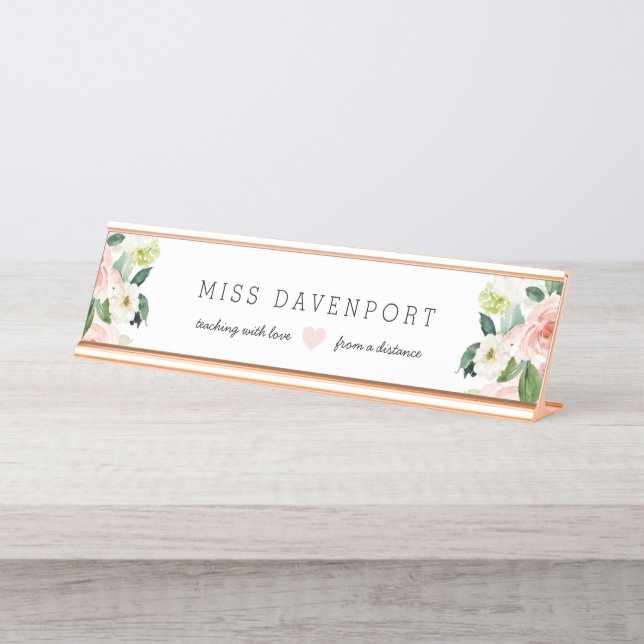 Blush Pink Floral Distance Learning Teacher Gift Desk Name Plate (Front)