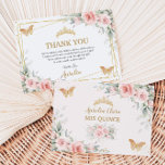 Blush Pink Floral Gold Crown Quinceañera Butterfly Thank You Card<br><div class="desc">This chic Quinceañera thank you card features delicate watercolor blush pink floral, soft greenery foliage and blush pink butterflies. Personalize it with your details easily and quickly, simply press the customise it button to further re-arrange and format the style and placement of the text. Also great for Sweet 16, 18th...</div>