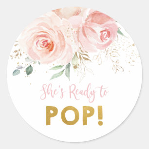 Blush Pink Floral Gold She's Ready to Pop Classic Round Sticker
