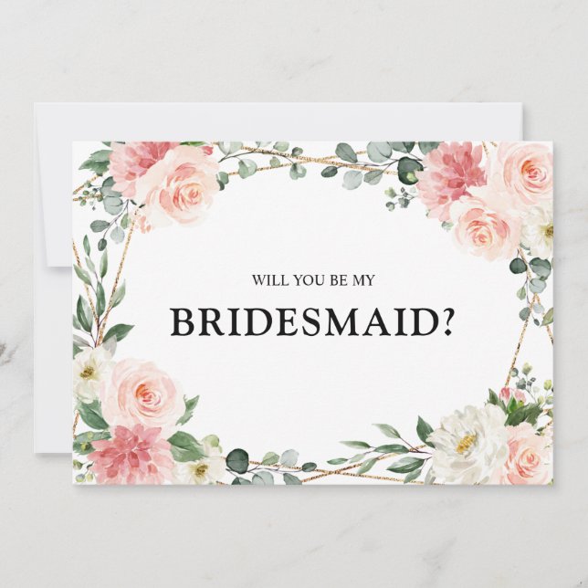 Blush Pink Floral Gold Will You Be my bridesmaid  Invitation (Front)