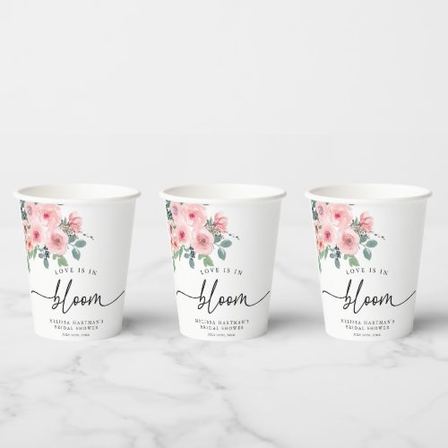 Blush Pink Floral Love Is In Bloom Bridal Shower Paper Cups