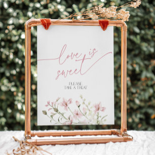 Blush Pink Floral Love is Sweet, Take a Treat Pedestal Sign