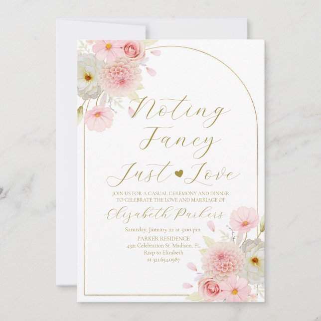 Blush Pink Floral Nothing Fancy Just Love  Invitation (Front)