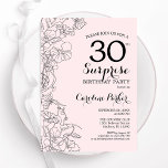 Blush Pink Floral Surprise 30th Birthday Party Invitation<br><div class="desc">Blush pink and black floral surprise 30th birthday party invitation. Elegant modern design featuring botanical accents and typography script font. Simple floral invite card perfect for a stylish female surprise bday celebration. Can be customized to any age. Printed Zazzle invitations or instant download digital printable template.</div>