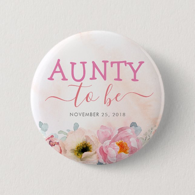 Blush Pink Flowers Cute Aunty to Be Baby Shower Button (Front)