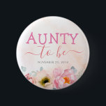 Blush Pink Flowers Cute Aunty to Be Baby Shower Button<br><div class="desc">Aunty to be blush pink baby shower buttons</div>