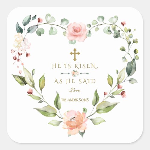 Blush Pink Flowers He Is Risen Gold Easter Square Sticker