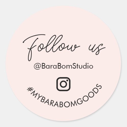 Blush Pink Follow us on Instagram Package Classic Round Sticker