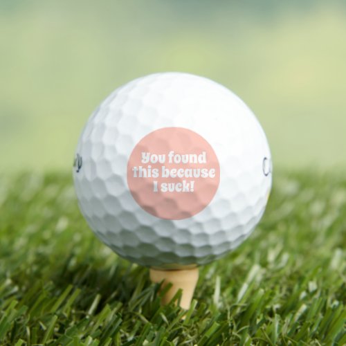 Blush Pink Funny Golfers Quote Womens Golf Balls