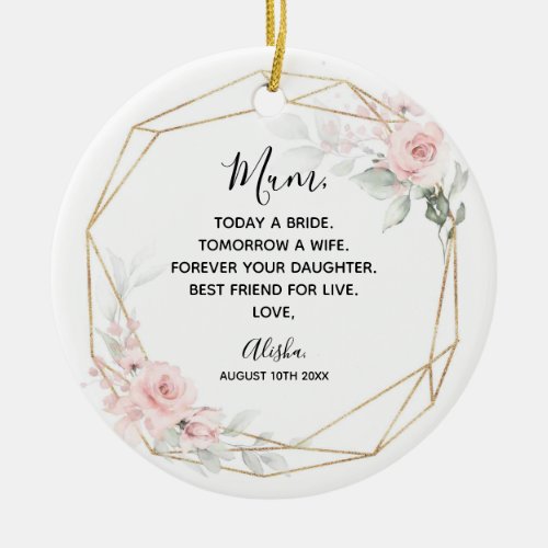 Blush Pink Geometric Floral Mother of The Bride Ceramic Ornament