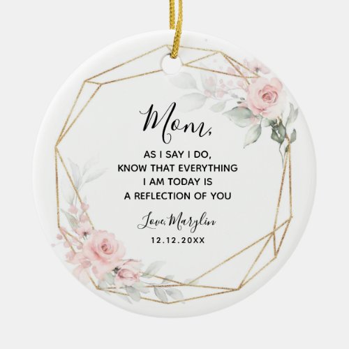 Blush Pink Geometric Floral Mother of The Bride Ceramic Ornament