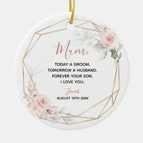 Blush Pink Geometric Floral Mother of The Groom Ceramic Ornament