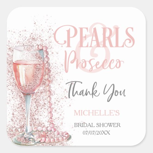 Blush Pink Glitter Pearls and Prosecco Thank You Square Sticker