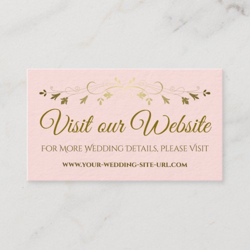 Blush Pink  Gold Chic Wedding Visit Our Website Enclosure Card