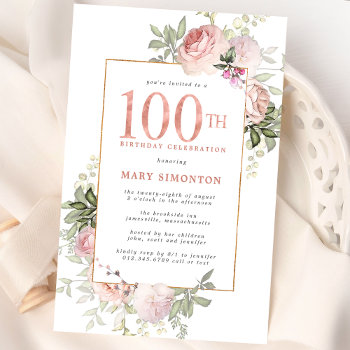 Blush Pink Gold Floral 100th Birthday Party Invitation by Celebrais at Zazzle