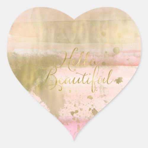 Blush Pink Gold Glam Watercolor Hello Beautiful Heart Sticker