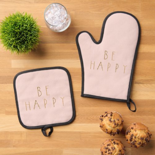 Blush Pink Gold Glitter Be Happy    Oven Mitt  Pot Holder Set