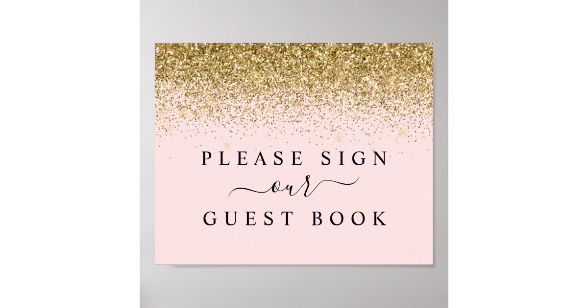 Blush Pink &amp; Gold Glitter Guest Book Sign | Zazzle
